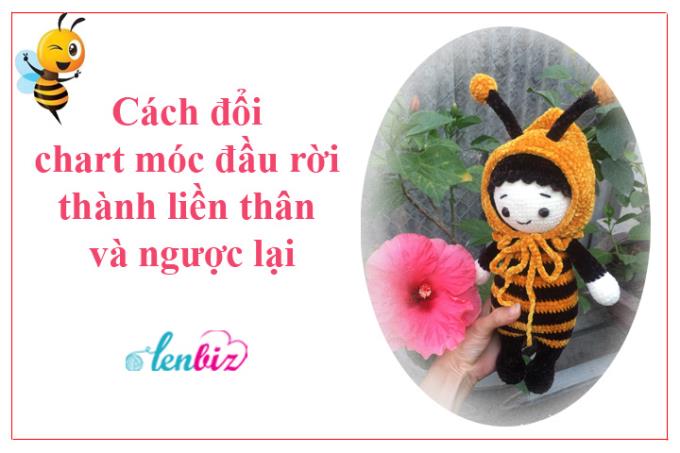 Cách đổi chart móc thú len đầu rời thành liền thân và ngược lại