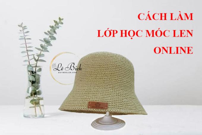 Chia sẻ cách làm lớp học móc len online