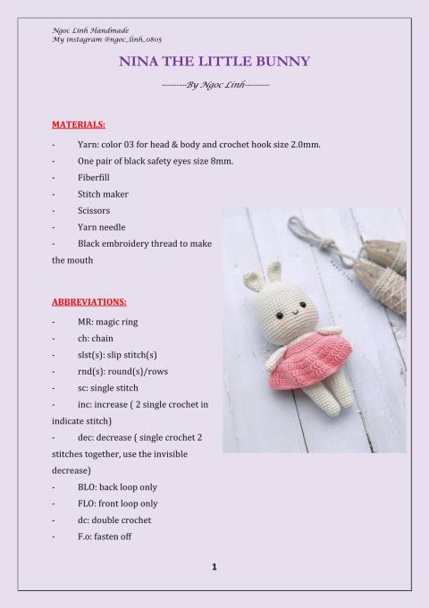Dù đã móc qua nhiều mẫu thỏ cute nhưng rất nhiều chị em lenbiz vẫn thấy iu thiệt iu mẫu móc bé thỏ Nina dễ thương của tác giả Ngọc Linh. Mẫu gì mà mới nhìn đã thấy yêu và muốn triển ngay tắp lự!
