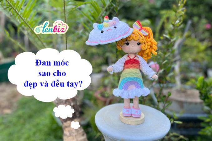 Mẹo đan móc len: Đan móc sao cho đẹp và đều tay?