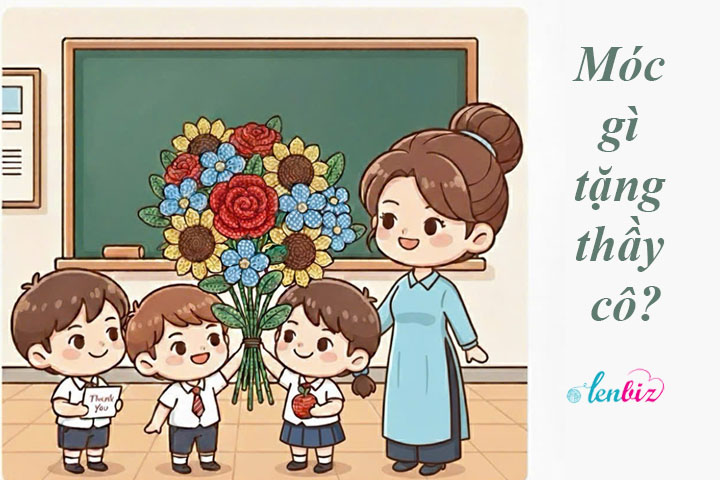 Móc gì tặng cô giáo, thầy giáo nhân ngày Nhà giáo Việt Nam 20/11?