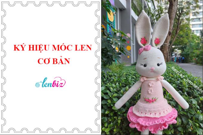 Những ký hiệu móc len thường gặp trong chart móc thú bông tiếng Việt
