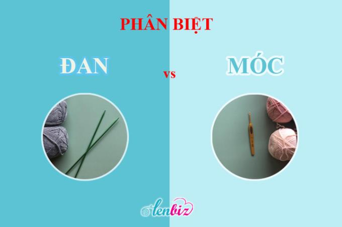 Phân biệt đan và móc không phải ai cũng biết!