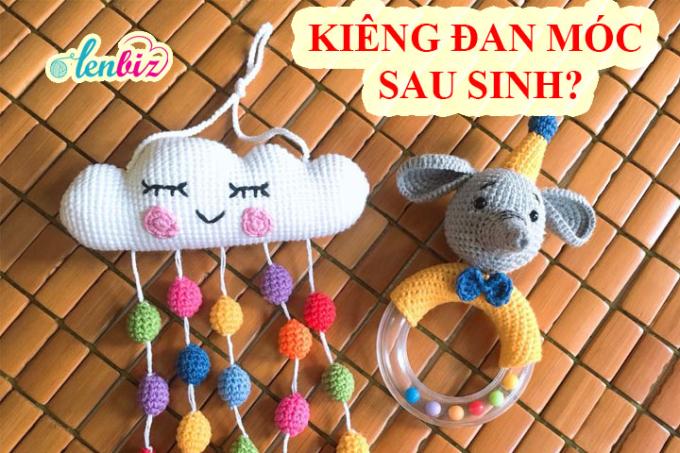 Sinh bé xong bao lâu thì có thể đan móc lại được?